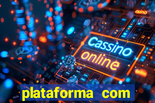 plataforma com deposito minimo de 5 reais